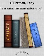 The Great Taos Bank Robbery and other True Stories of the Southwest
