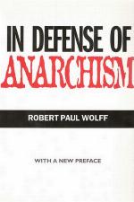 In Defense of Anarchism