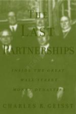 The Last Partnerships Inside The Great Wall Street Dynasties