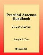Practical antenna handbook