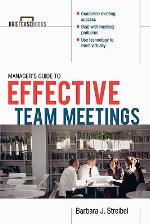 The Manager's Guide to Effective Meetings