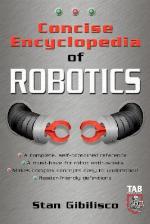 Concise Encyclopedia of Robotics