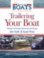 The Complete Guide to Trailering Your Boat