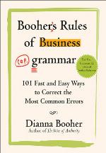 Booher's Rules of Business Grammar