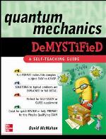 Quantum Mechanics Demystified