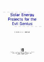 Solar Energy Projects for the Evil Genius