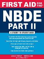 First Aid for the Nbde Part II