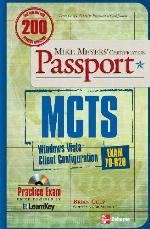 McTs Windows Vista Client Configuration Passport (Exam 70-620)