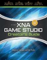 Microsoft XNA Game Studio Creator's Guide