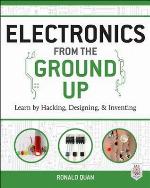 Electronics from the Ground Up