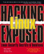 Hacking Linux Exposed