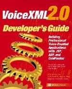 VoiceXML 2.0 Developer's Guide