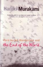 Hard-Boiled Wonderland and the End of the World