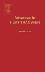 Advances in Heat Transfer, Volume 38