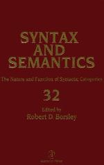 The Nature and Function of Syntactic Categories (Syntax and Semantics, Vol 32) (Syntax and Semantics)