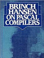 Brinch Hansen on Pascal Compilers