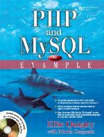 PHP and MySQL by Example [With CDROM]