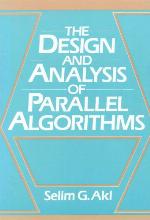 The Design and Analysis of Parallel Algorithms