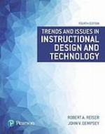 Trends and Issues in Instructional Design and Technology