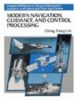 Modern Navigation, Guidance, And Control Processing