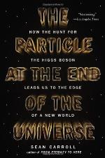 The Particle at the End of the Universe