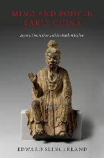 Mind and Body in Early China