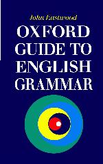 Oxford Guide To English Grammar