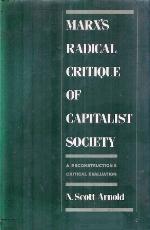 Marx's Radical Critique of Capitalist Society