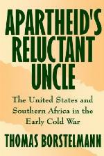 Apartheid's Reluctant Uncle