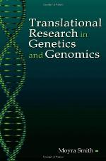 Translational Research in Genetics and Genomics
