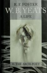 W. B. Yeats, A Life