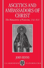 Ascetics and Ambassadors of Christ