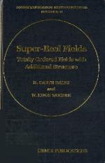 Super-Real Fields