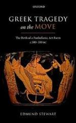 Greek Tragedy on the Move