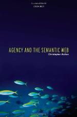 Agency and the Semantic Web