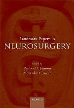 Landmark Papers in Neurosurgery