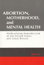 Abortion, Motherhood and Mental Health