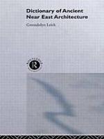 A Dictionary of Ancient Near Eastern Architecture