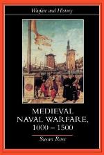 Medieval Naval Warfare, 1000-1500