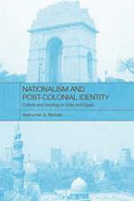 Nationalisms and Post-Colonial Identity