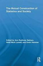 The mutual construction of statistics and society