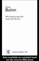Wholeness and the Implicate Order