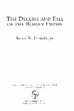 The decline and fall of the roman empire