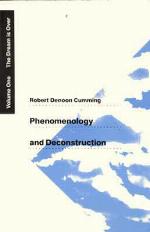 Phenomenology and Deconstruction, Volume One
