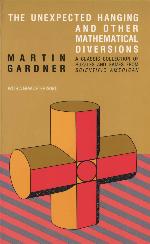 The Unexpected Hanging and Other Mathematical Diversions