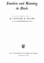 Emotion and Meaning in Music