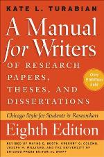 A Manual for Writers of Research Papers, Theses, and Dissertations