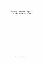 Record of Daily Knowledge and Collected Poems and Essays