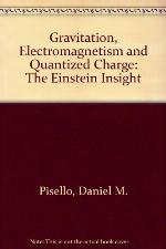 Gravitation, Electromagnetism and Quantized Charge