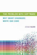 The Problem with Software